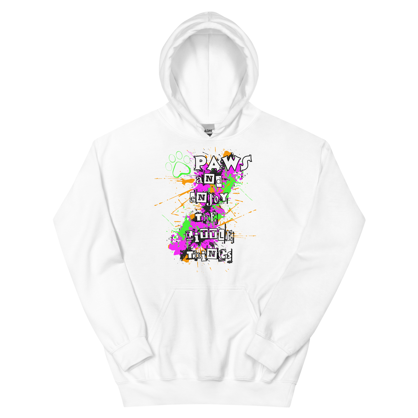 Paws And Enjoy The Little Things Unisex Hoodie