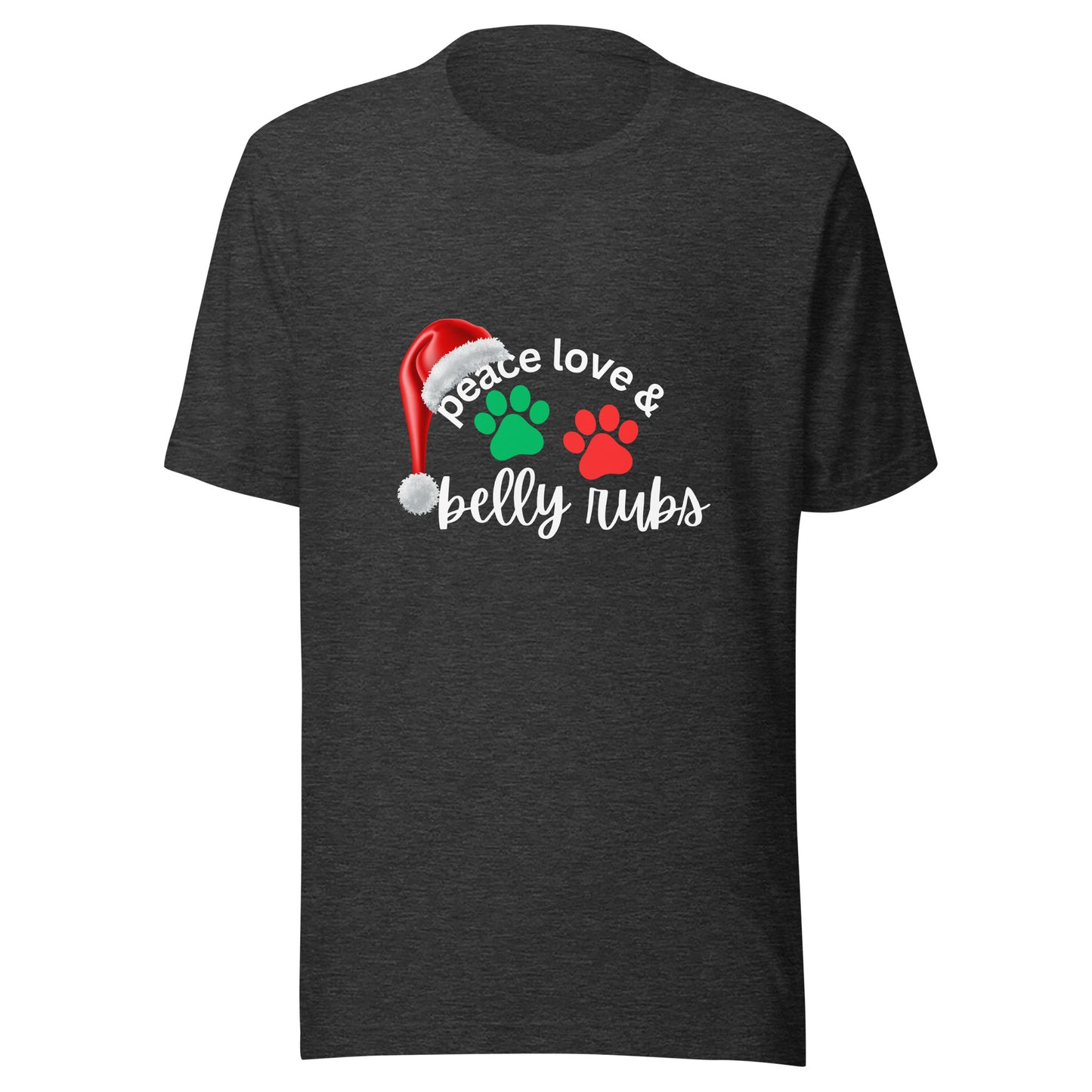 Peace Love & Belly Rubs Unisex T-Shirt