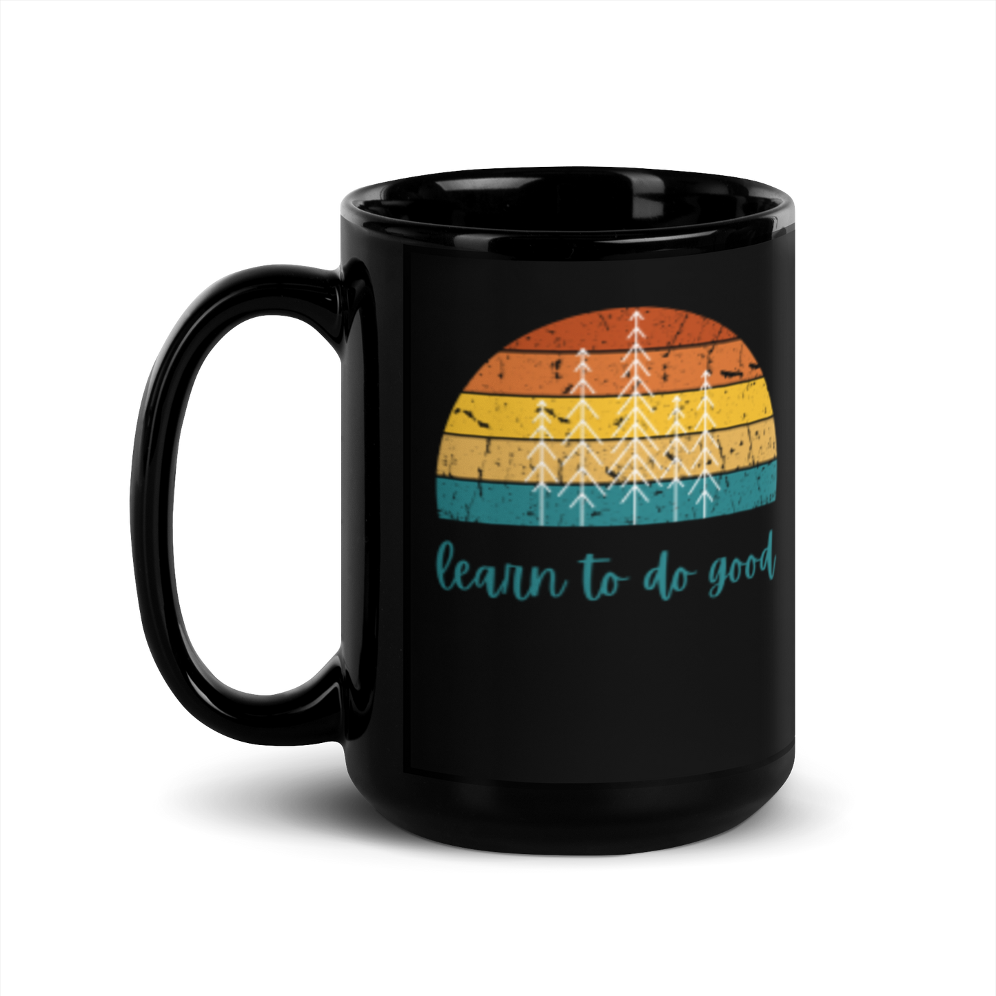 Learn To Do Good Black Glossy Mug