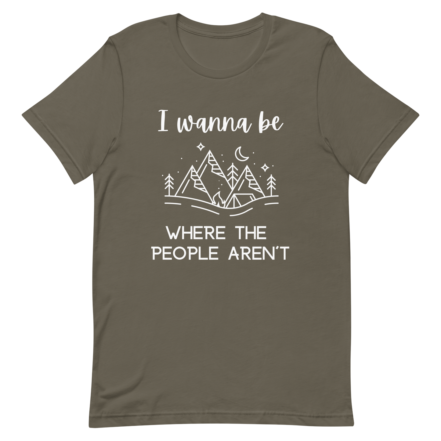 I Wanna Be Where The People Aren't Unisex T-Shirt